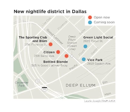 The new clubs opening in a corner of Deep Ellum are situated on either side of Good Latimer,...