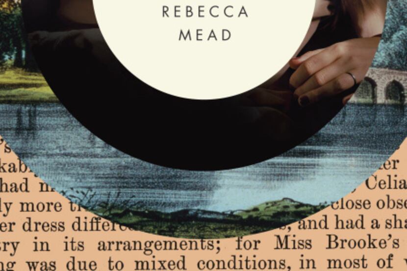 "My Life in Middlemarch," by Rebecca Mead