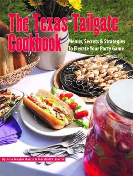 The Texas Tailgate Cookbook ($5.99, Great Texas Line Press) by June Naylor and Marshall Harris.