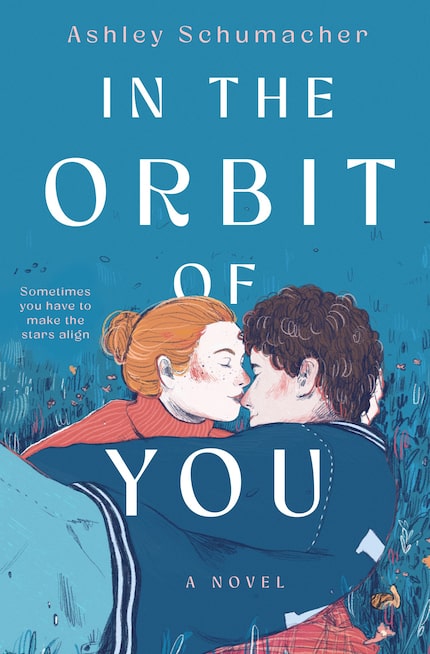 "In the Orbit of You" by Ashley Schumacher deals with first love through the story of Nova...