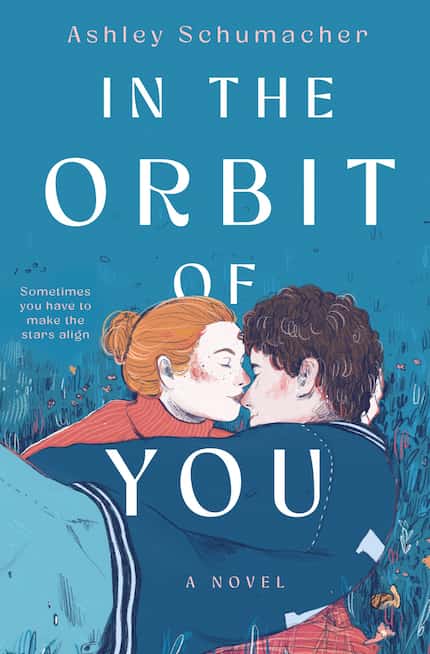 "In the Orbit of You" by Ashley Schumacher deals with first love through the story of Nova...