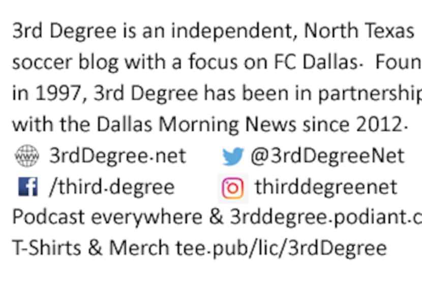 3rd Degree is an independent, North Texas soccer blog with a focus on FC Dallas.