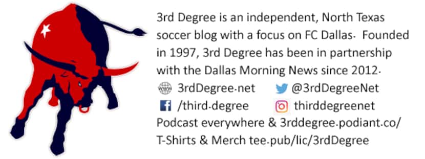 3rd Degree is an independent, North Texas soccer blog with a focus on FC Dallas.