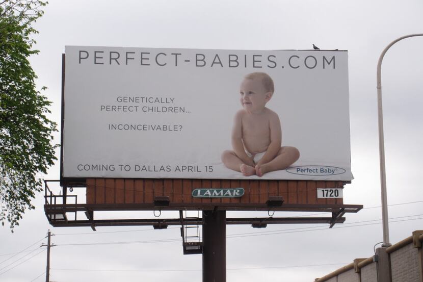  The "perfect baby" billboard on Dallas North Tollway is drawing plenty of stares and...