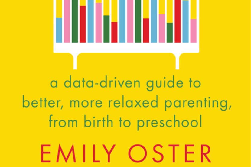 Cribsheet: A Data-Driven Guide to Better, More Relaxed Parenting, from Birth to Preschool by...