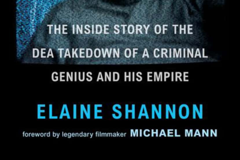 Hunting LeRoux: The Inside Story of the DEA Takedown of a Criminal Genius and His Empire by...