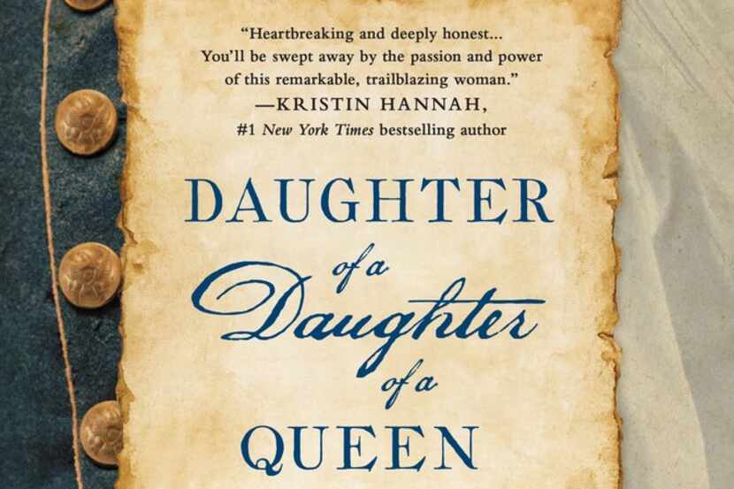 Daughter of a Daughter of a Queen, by Sarah Bird. (St. Martin's Press)