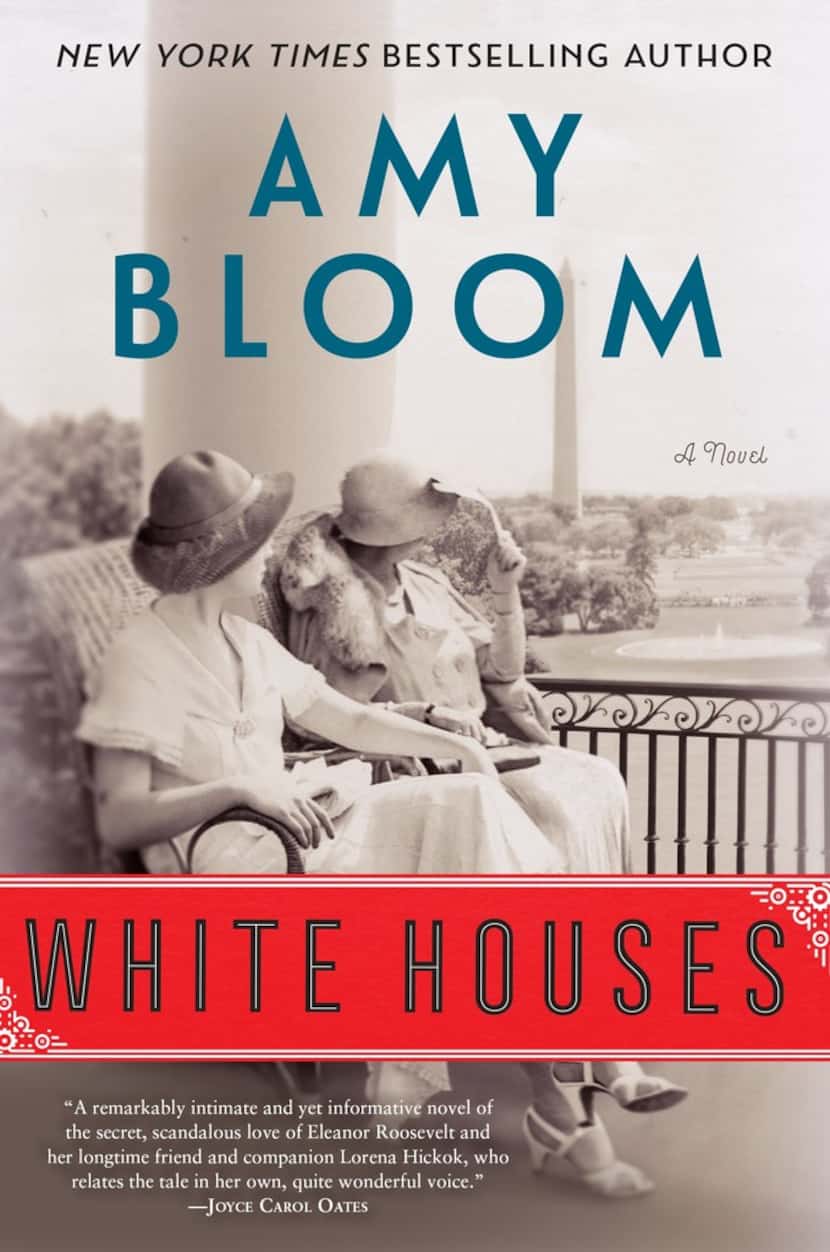 White Houses, by Amy Bloom.