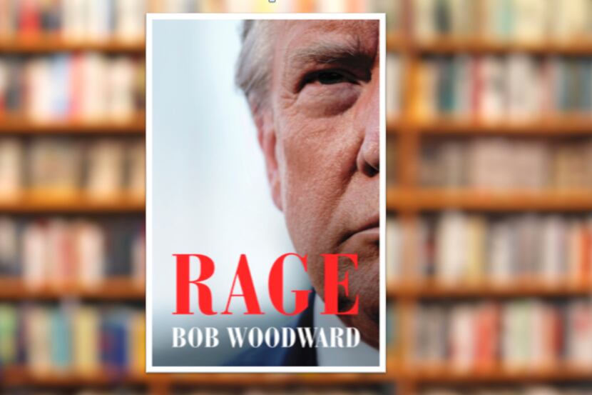 "Rage," the title of the new book by journalist Bob Woodward.