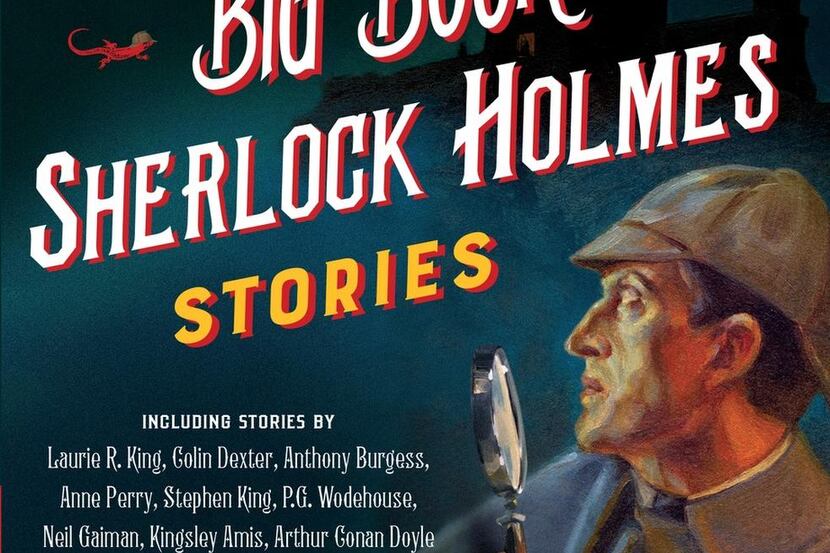 
The Big Book of Sherlock Holmes Stories, edited by Otto Penzler
