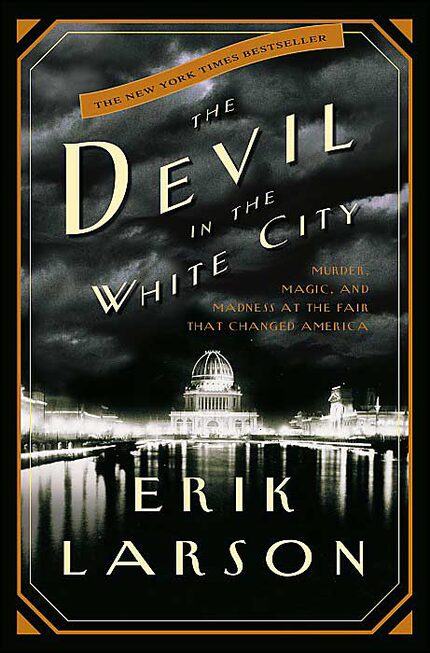 The Devil in the White City