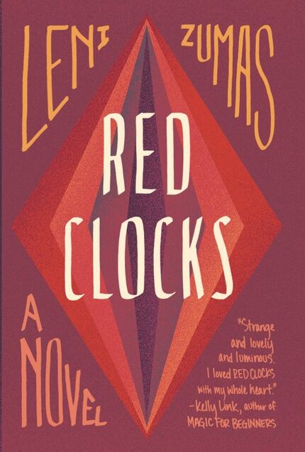 Red Clocks, by Leni Zumas
