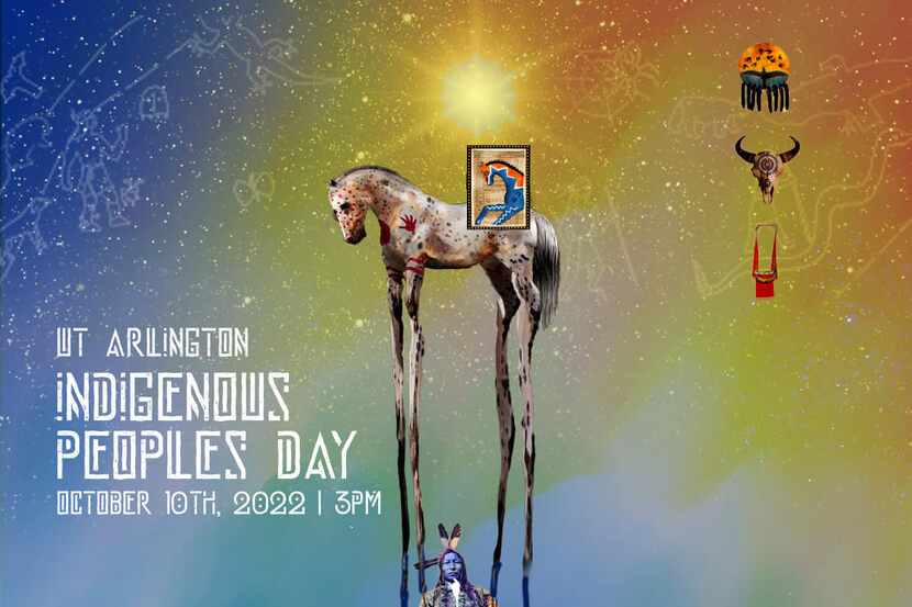 UT Arlington Indigenous Peoples Day 10-10-22 poster
