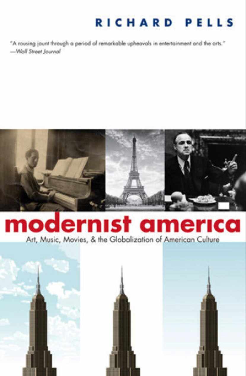 "Modernist America," by Richard Pells