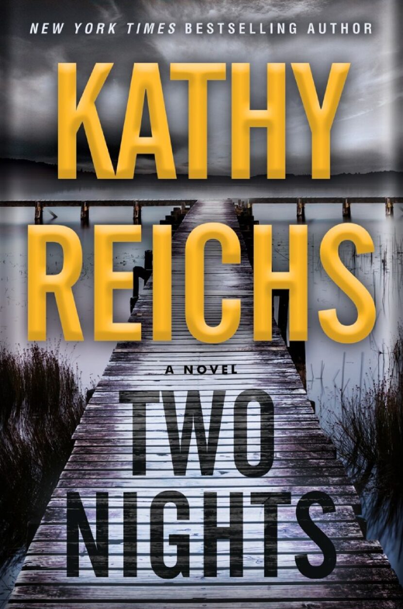 Two Nights, by Kathy Reichs