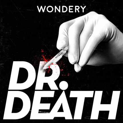 Clear Channel is labeling the new Wondery podcast 'Dr. Death' as 'adult content.'  