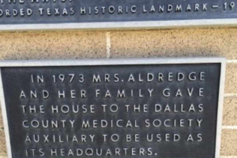  The plaque on the front of the Aldredge House notes that it was given to be used as a...