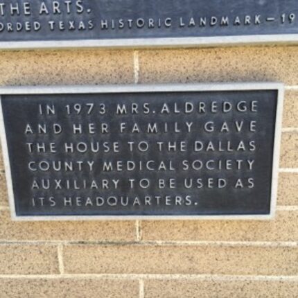  The plaque on the front of the Aldredge House notes that it was given to be used as a...