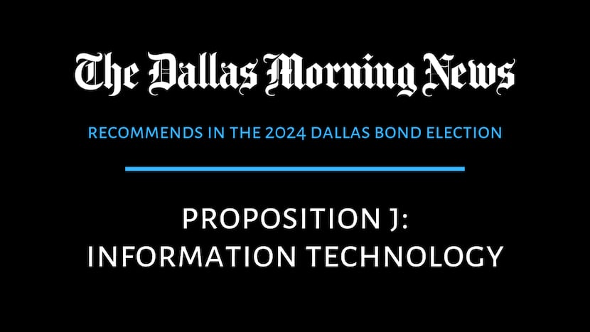 Dallas Proposition J for Technology Information
