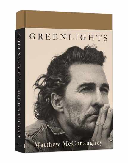 "Greenlights" by Matthew McConaughey.