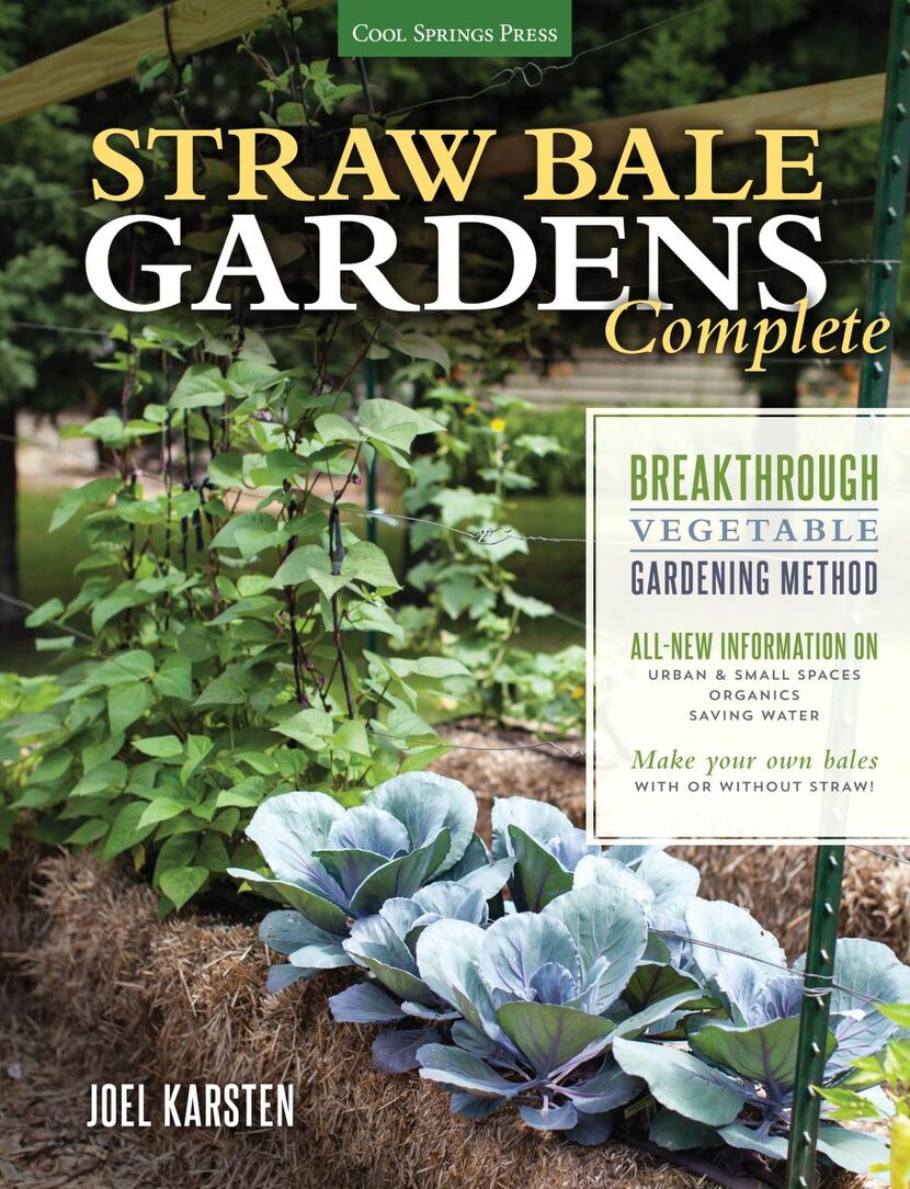 
Joel Karsten's book Straw Bale Gardens Complete was released in February (Cold Springs...