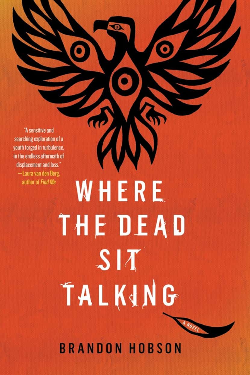 Where the Dead Sit Talking, by Brandon Hobson