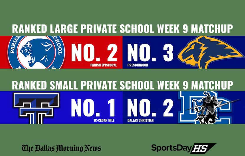 Ranked private school matchups in Week 9.