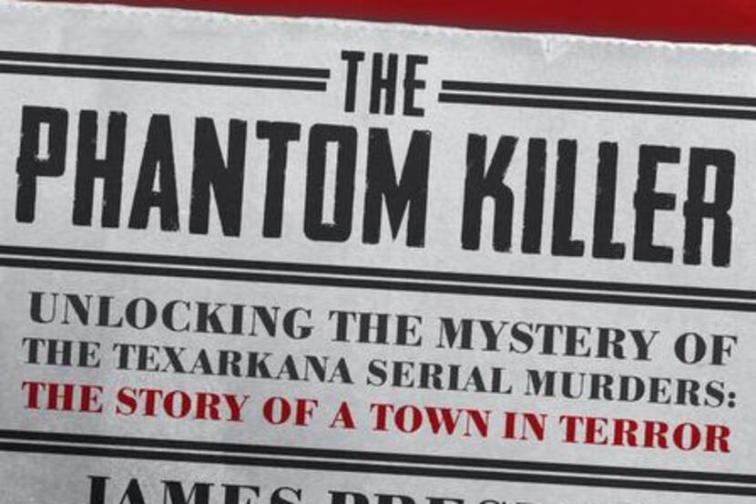 
“The Phantom Killer: Unlocking the Mystery of the Texarkana Serial Murders: The Story of a...