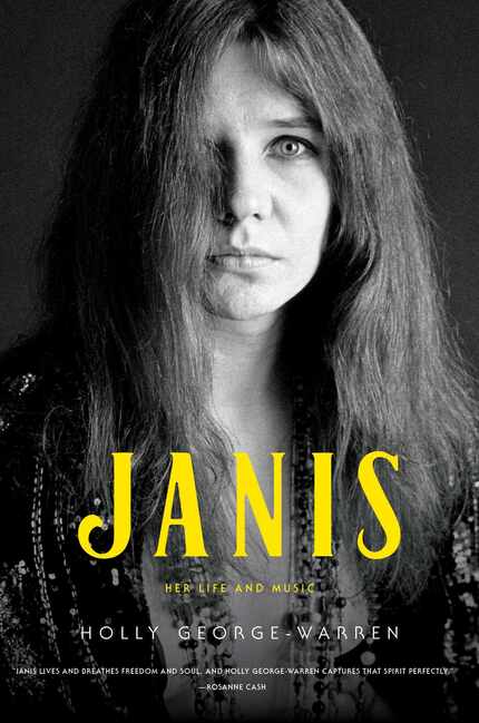 "Janis: Her Life and Music," a new book by noted author and music journalist Holly...