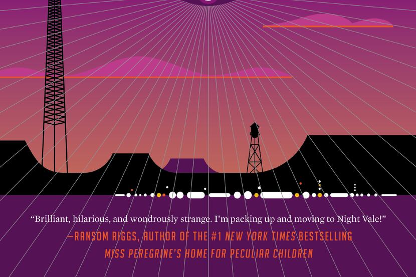 The cover of  'Welcome to Night Vale' was illustrated by Dallas graphic designer Rob Wilson