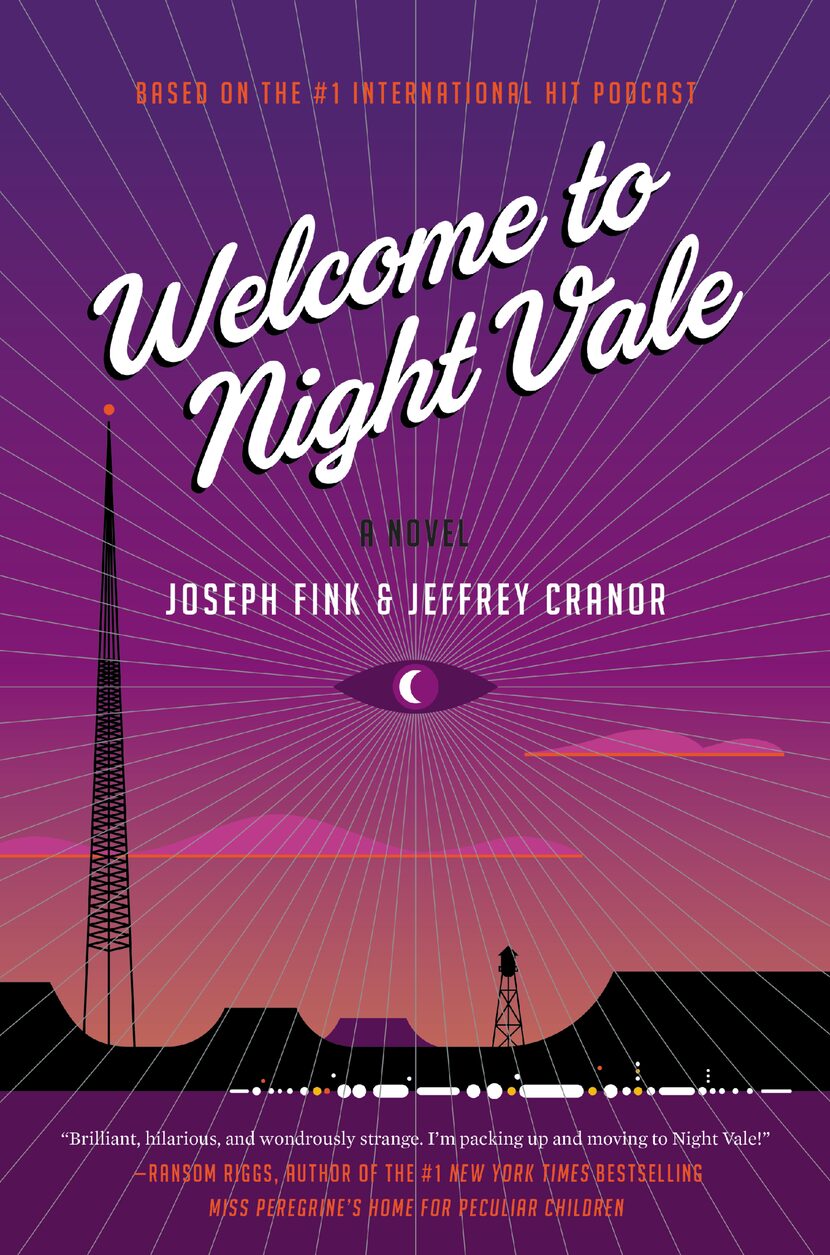 The cover of  'Welcome to Night Vale' was illustrated by Dallas graphic designer Rob Wilson