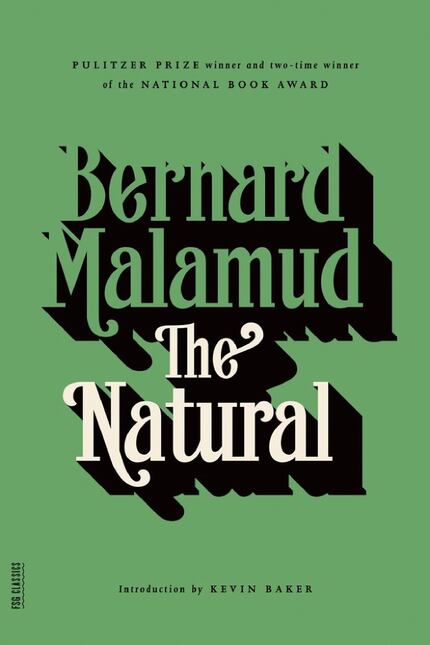 The Natural, by Bernard Malamud