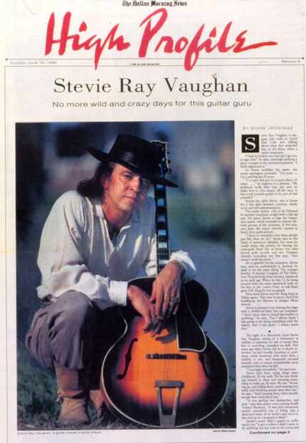 The interview that Diane Jennings did with Stevie Ray Vaughan ran in The Dallas Morning News...