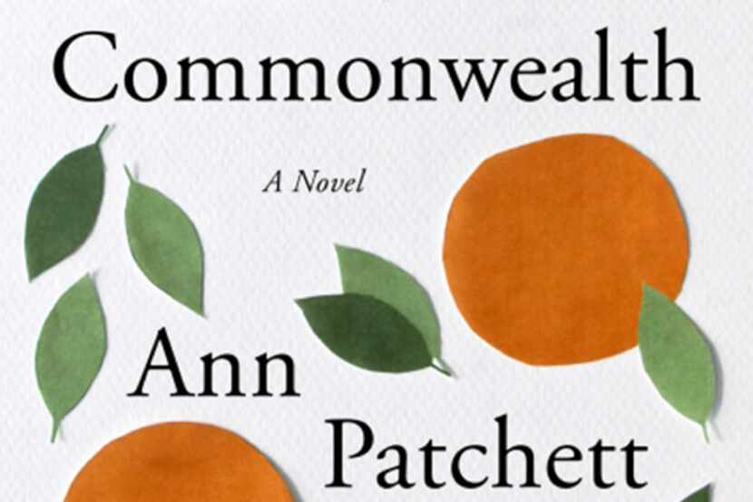 "Commonwealth: A Noovel" by Ann Patchett