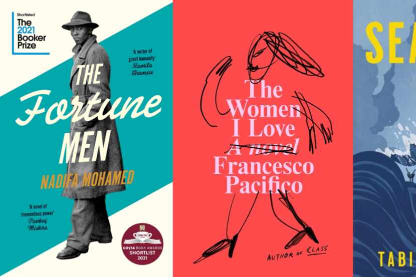 "The Fortune Men" by Nadifa Mohamed, "The Women I Love" by Francesco Pacifico (translated by...
