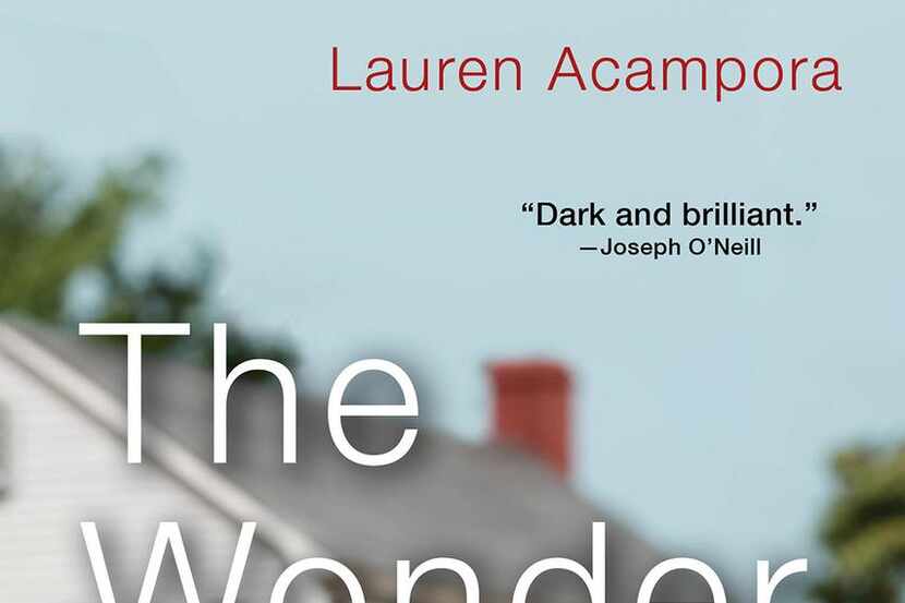 
The Wonder Garden, by Lauren Acampora
