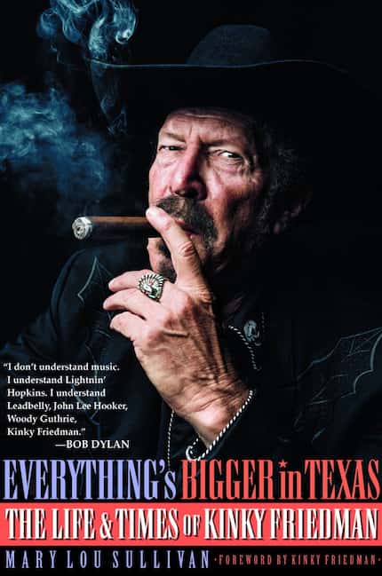 Kinky Friedman and biographer Mary Lou Sullivan will sign copies at Poor David's Pub on Nov....
