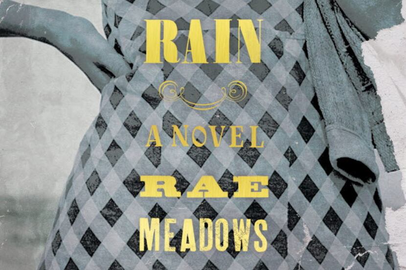 I Will Send Rain, by Rae Meadows 