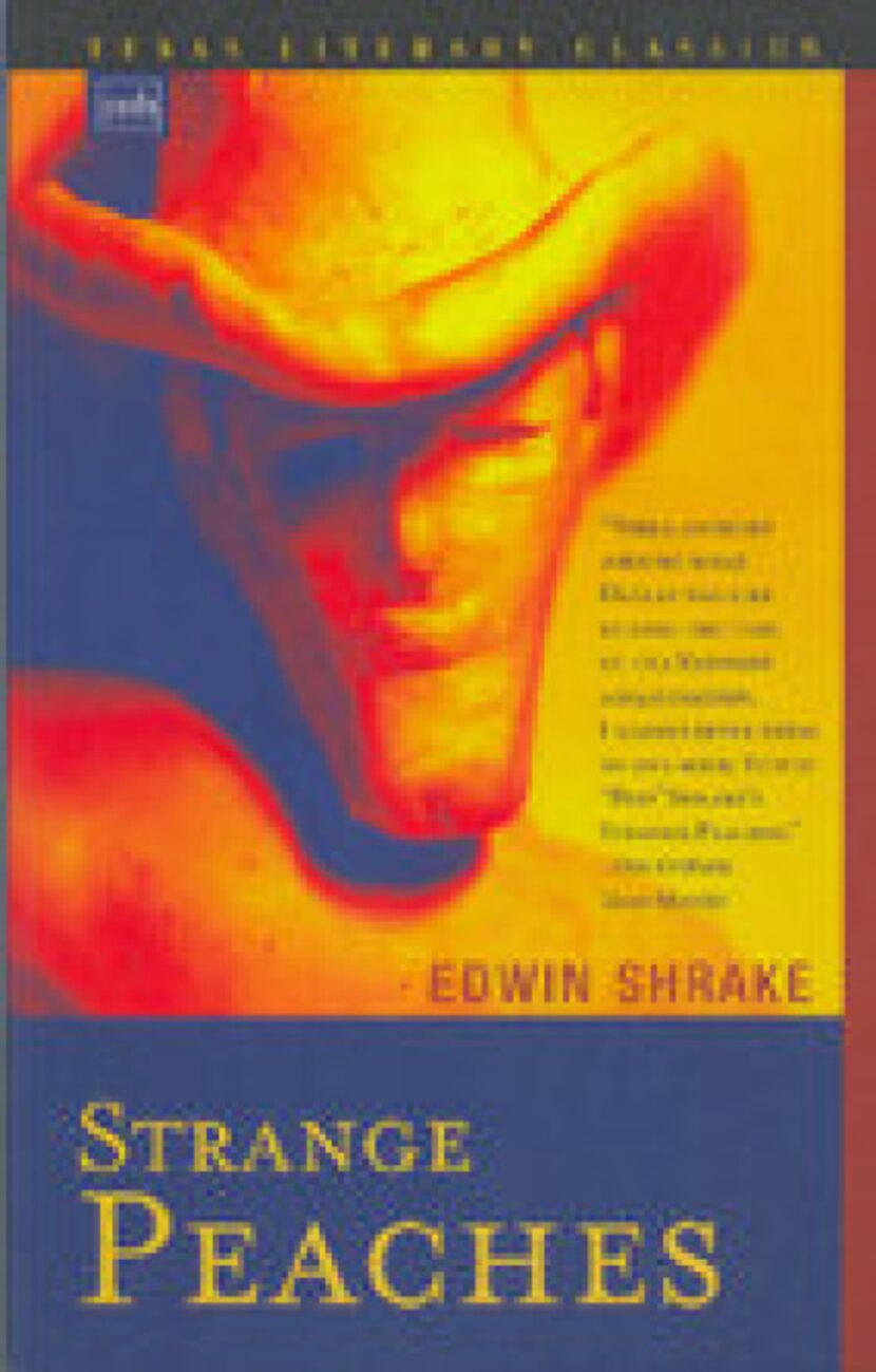 "Strange Peaches," by Edwin Shrake