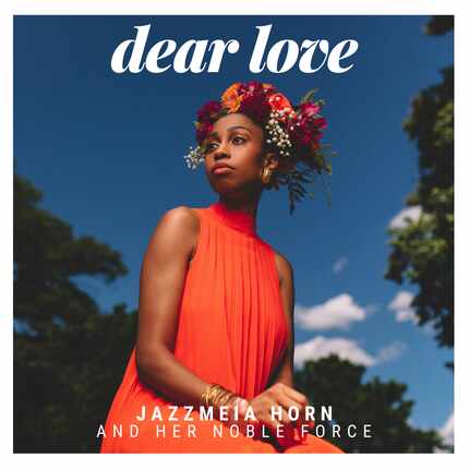 Jazzmeia Horn says "Dear Love" marks the first time a woman has arranged, produced, written,...