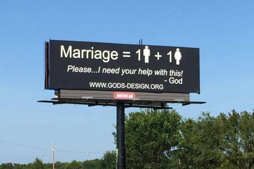  God's Original Design Ministry has started posting billboards protesting same-sex marriage...