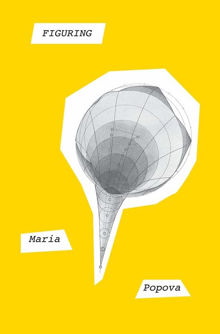 Figuring is the new book by Maria Popova, creator of the much-admired Brain Pickings blog.