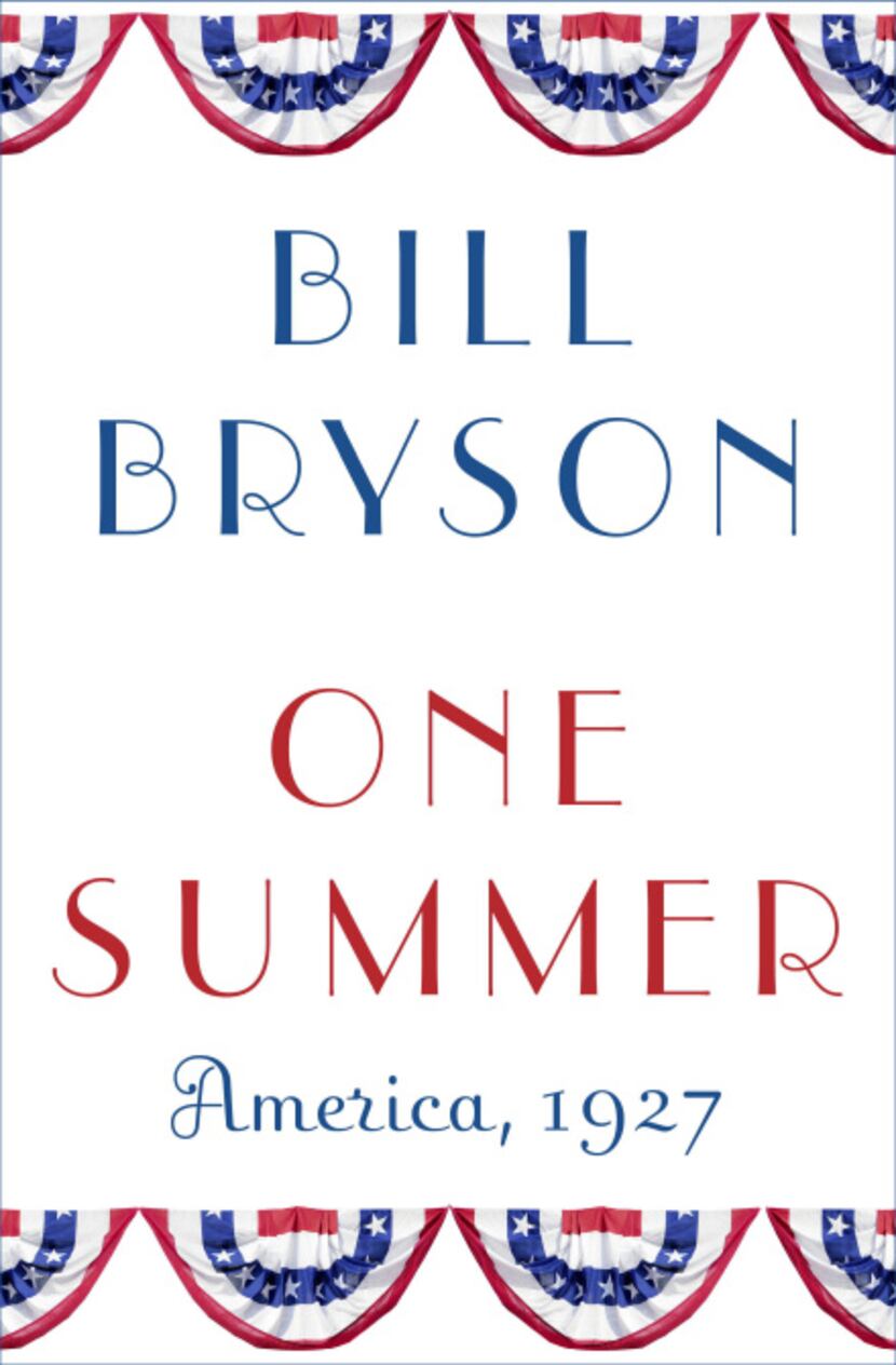 "One Summer," by Bill Bryson