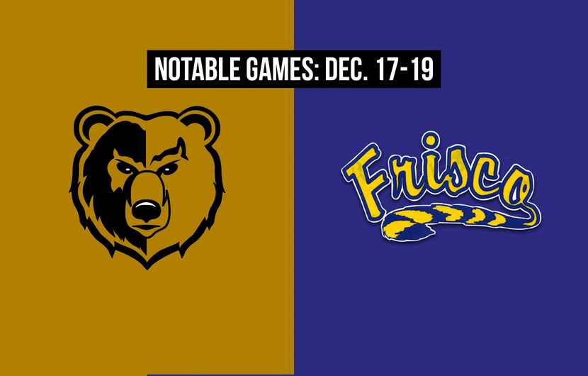 Notable games for the week of Dec. 17-19 of the 2020 season: South Oak Cliff vs. Frisco.