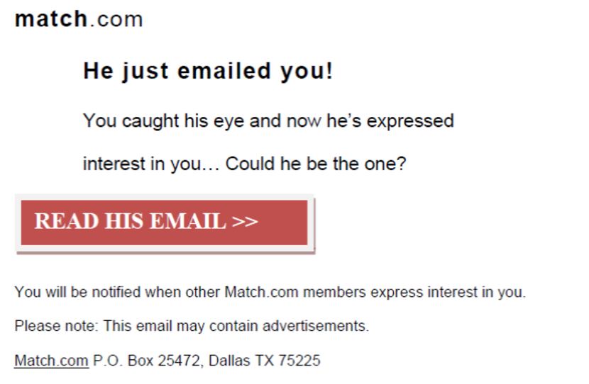 An example of the deceptive emails sent to consumers that promised romance to encourage...