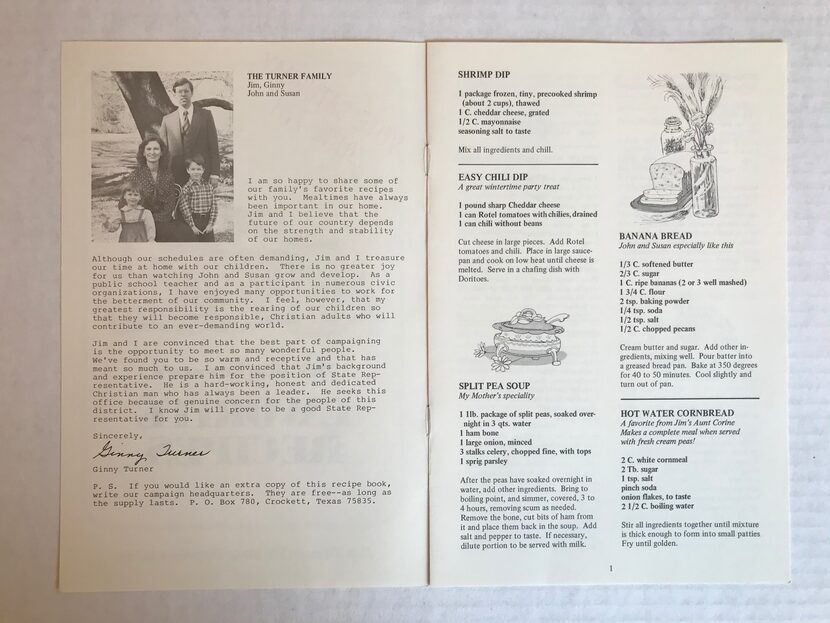 In the 1980's, Jim Turner handed out recipe books during his campaign for state office. When...