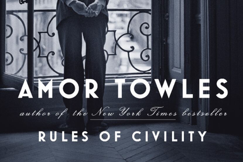 A Gentleman in Moscow, by Amor Towles