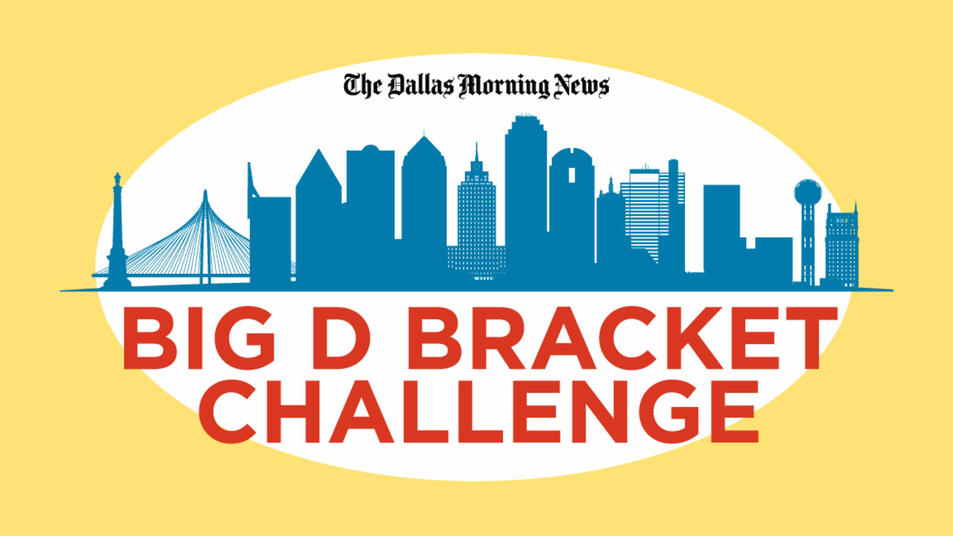 Vote here in the Big D Bracket Challenge