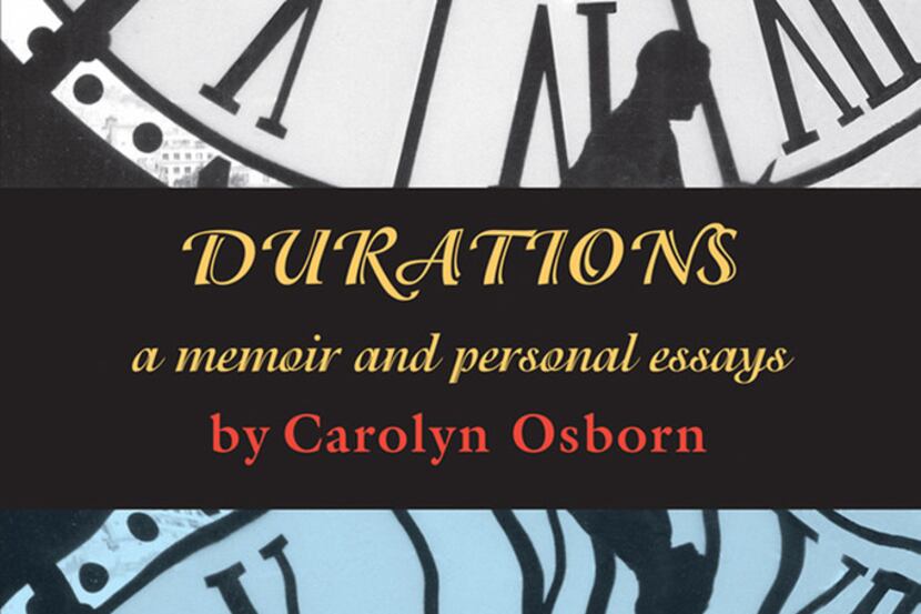 Durations, by Carolyn Osborn