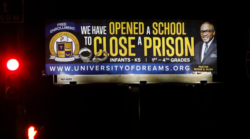 A billboard for University of Dreams, the school at Pastor Rickie Rush's Inspiring Body of...